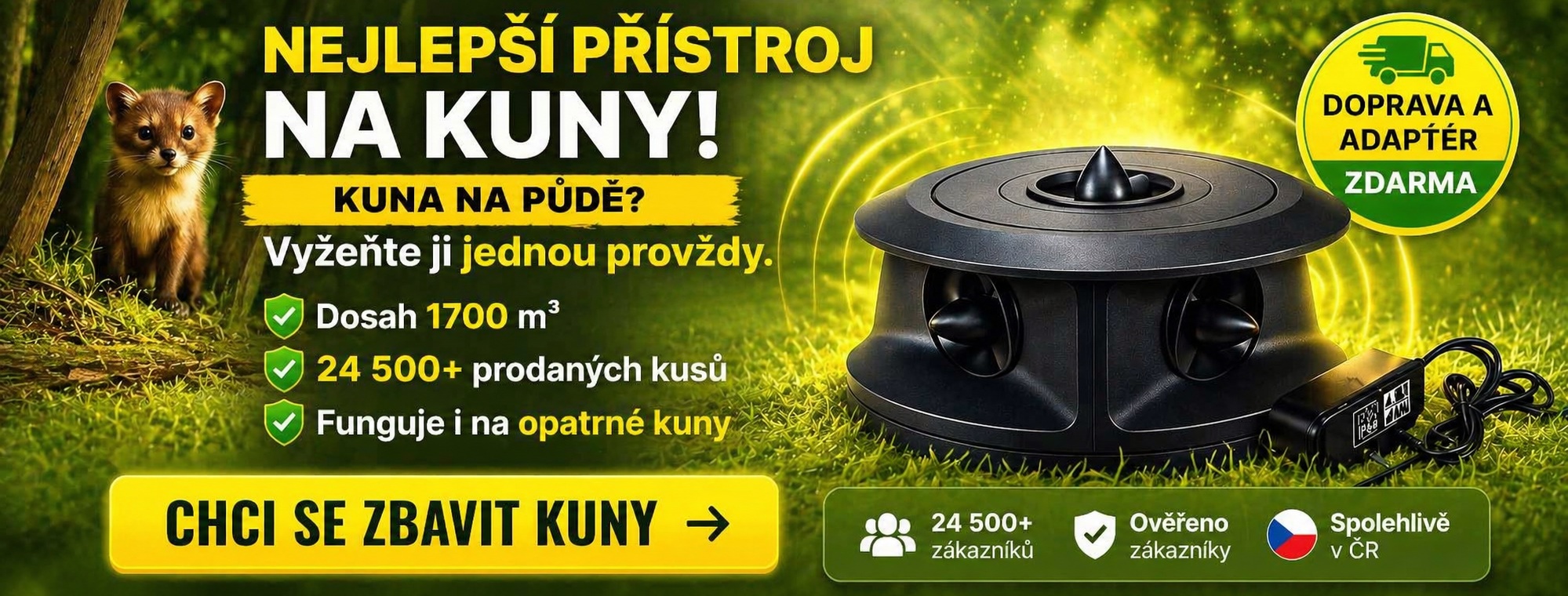 3D odpuzovač kun a myší dosah 1700 m3.