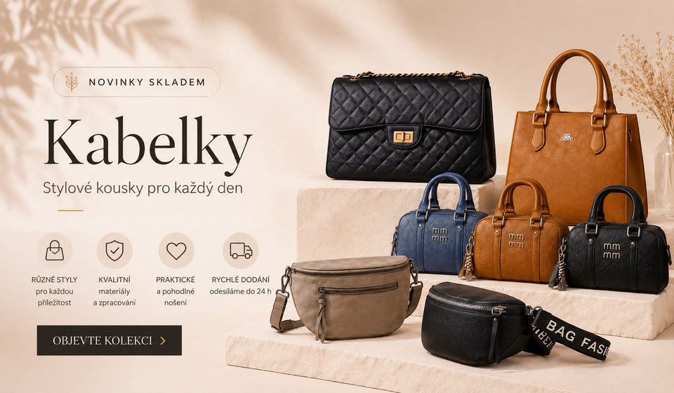 Hlavní banner představuje kolekci dámských kabelek pro každý den. Propaguje novinky skladem a ukazuje elegantní kabelky v různých stylech a barvách.