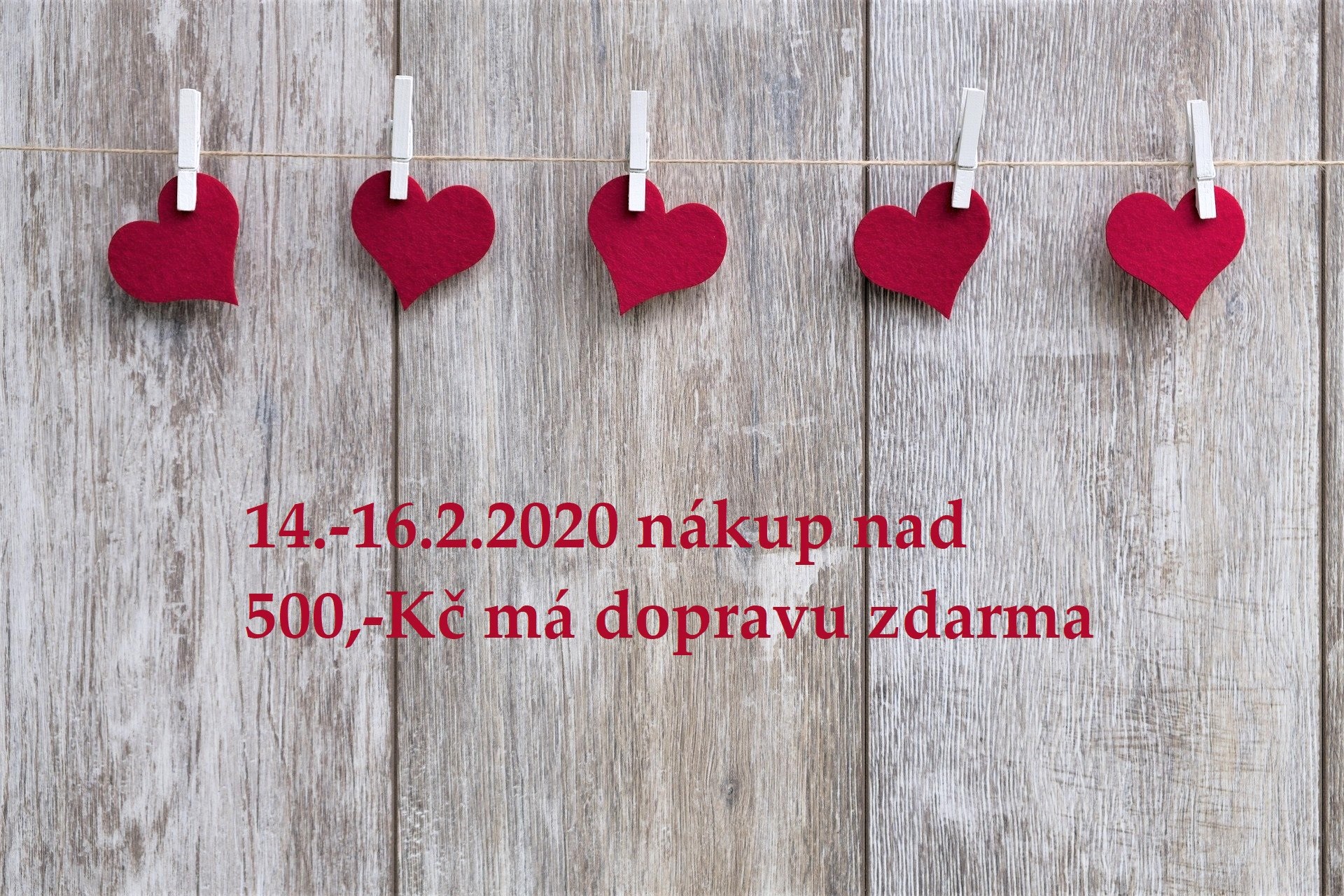 Valentýn s dopravou od 500,-Kč zdarma