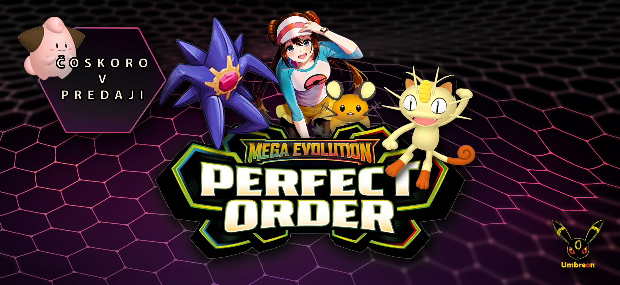 Perfect Order ME3.0 POR Meowt Starmie Zygarde Clefable Clefairy Yveltal Dedenne Rosa Poke Pad Item Tool