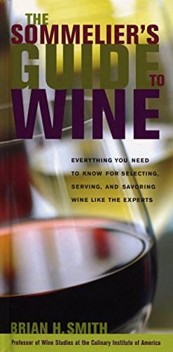 Brian Smith Sommelier's Guide to Wine
