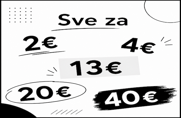 Sve za 2/4/13/20/40€
