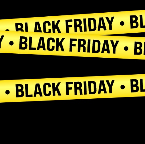 BLACK FRIDAY