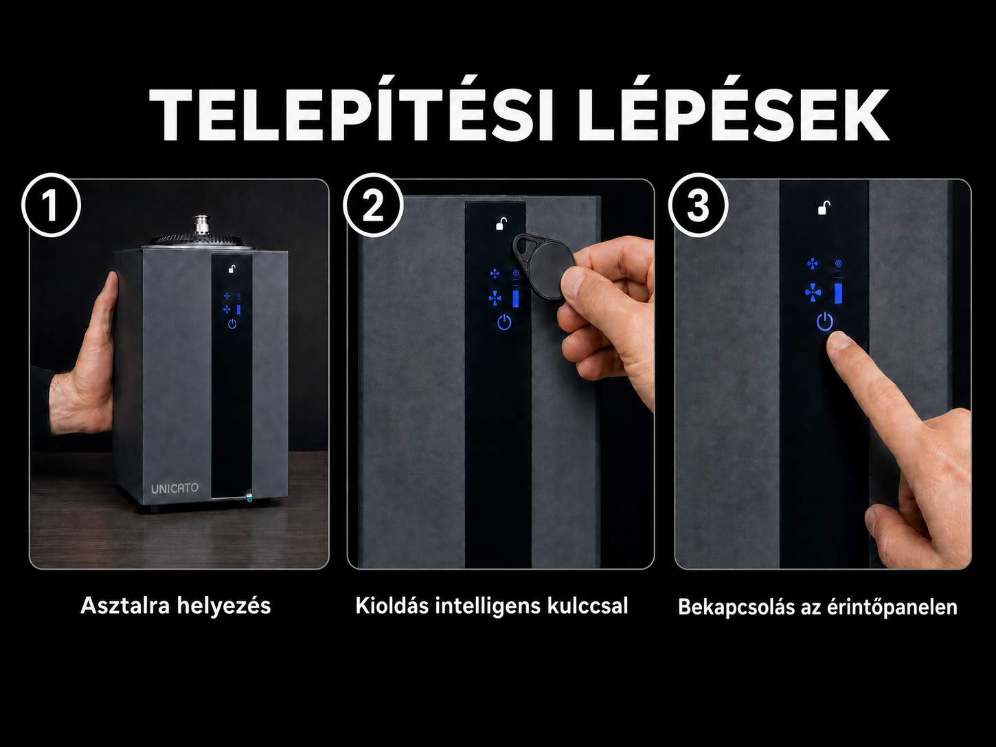 A TORI A1000 telepítési lépései: asztalra helyezés, kioldás intelligens kulccsal, bekapcsolás az érintőpanelen