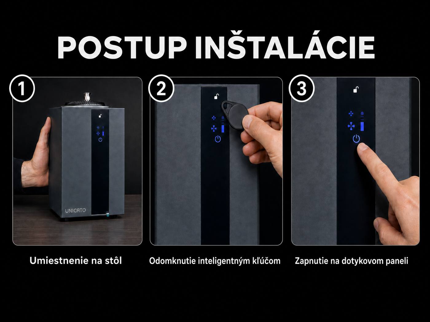 Kroky inštalácie TORI A1000: umiestnenie na stôl, odomknutie inteligentným kľúčom, zapnutie na dotykovom paneli