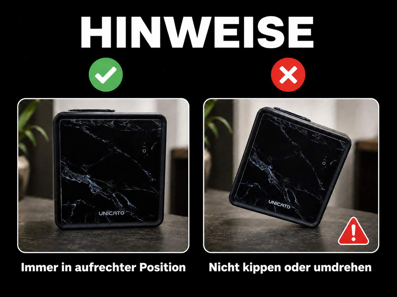 Hinweise zum MARBLE-S: Diffusor senkrecht halten, nicht kippen