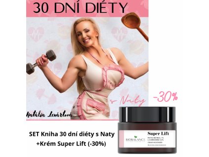 Set Kniha 30 dní diéty s Naty + Krém Super Lift  (zľava 30%)