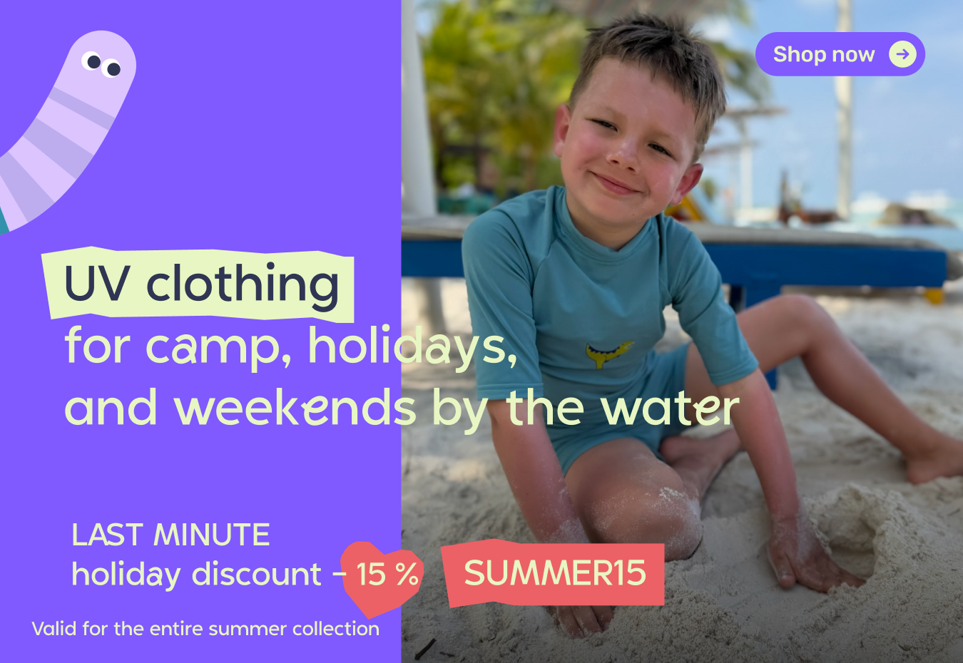Zomercollectie 2026 van de Tsjechische fabrikant van functionele kinderkleding Unuo. Actie op UV-shirts voor kinderen, zwemkleding, petten, windjacks en waterdichte jassen en broeken. Last-minute vakantiekorting 15% met code SUMMER15 in de webshop voor NL