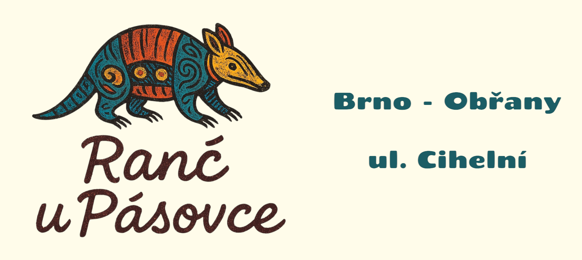 Ranč u pásovce, Brno - Obřany