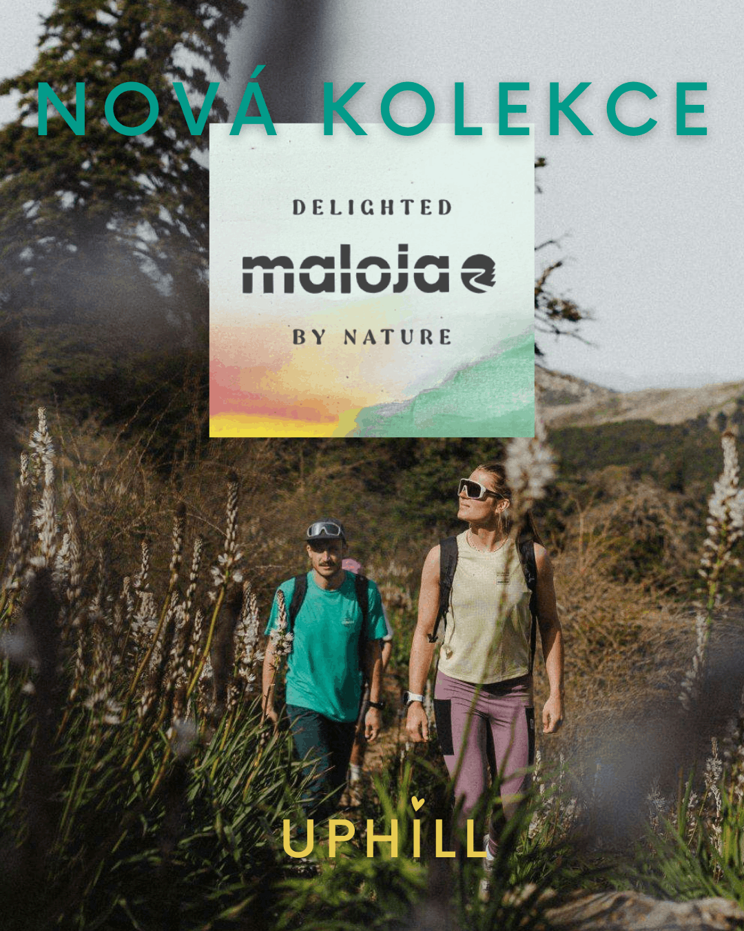 Nová kolekce Maloja Deligthed by light v Uphillu SKLADEM!
