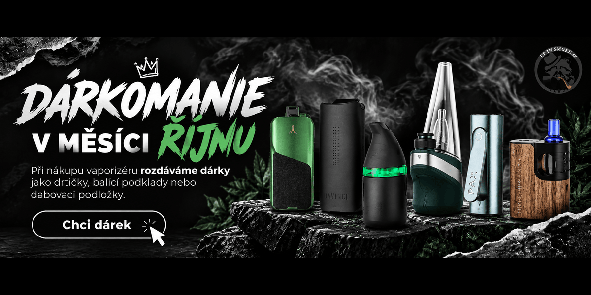 Dárkomanie Up in Smoke – v říjnu dárky k nákupu vaporizéru, drtičky, balicí podložky a dabovací podložky