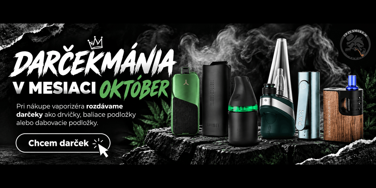 Darčekmánia Up in Smoke – v októbri darčeky k nákupu vaporizéra, drvičky, baliace podložky a dabovacie podložky