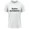 Tričko Ředitel automatů