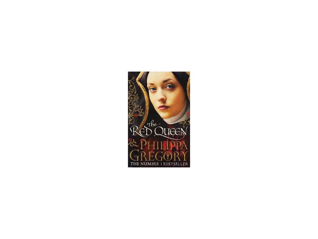 The Red Queen [Gregory, Philippa] (The Plantagenet and Tudor Novels #8)