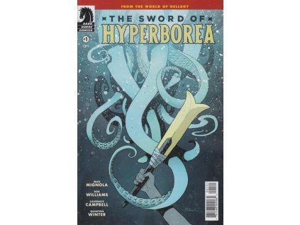 The Sword of Hyperborea #1 (Dark Horse)