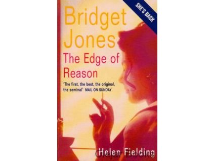 Bridget Jones - The Edge of Reason [Fielding, Helen] (Bridget Jones #2)
