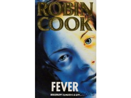 Fever [Cook, Robin] (Kvalita A)