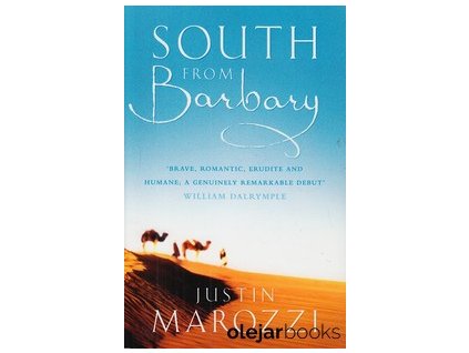 South from Barbary [Marozzi, Justin]