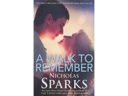 A Walk To Remember [Sparks, Nicholas]