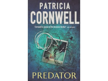 Predator [Cornwell, Patricia] (Kay Scarpetta #14)