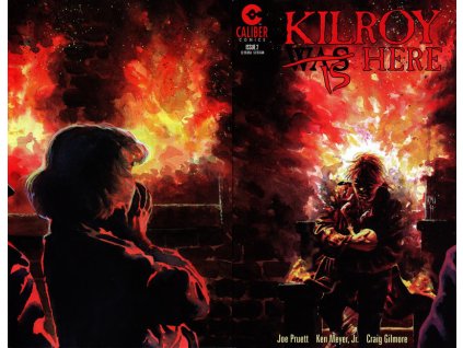 Kilroy Is Here #2 (Caliber)