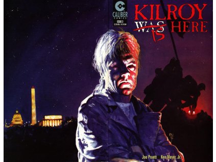 Kilroy Is Here #3 (Caliber)