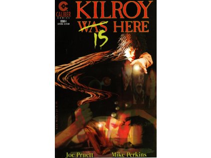 Kilroy Is Here #4 (Caliber)