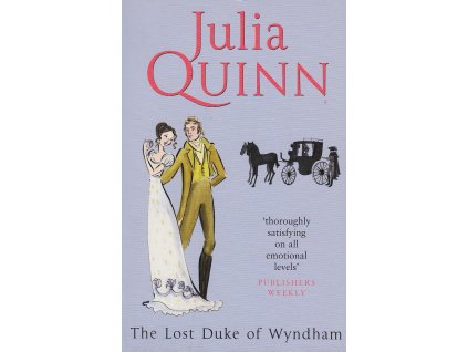 The Lost Duke of Wyndham [Quinn, Julia] (Two Dukes of Wyndham #1)