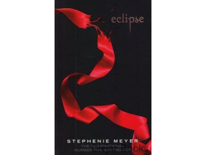 Eclipse [Meyer, Stephenie] (Twilight Saga #3) (Kvalita A)