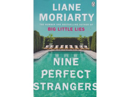 Nine Perfect Strangers [Moriarty, Liane]