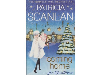 Coming Home ... for Christmas [Scanlan, Patricia]