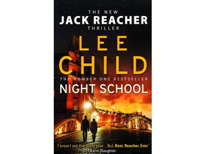 Night School [Child, Lee] (Jack Reacher #21)