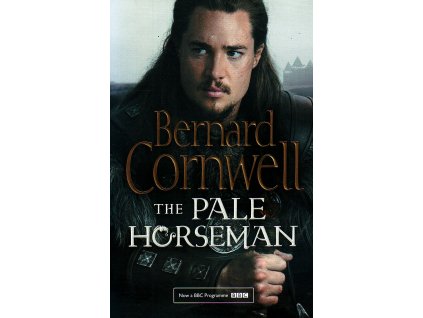 The Pale Horseman [Cornwell, Bernard] (The Last Kingdom #2)