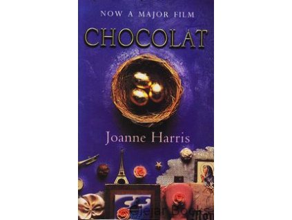 Chocolat [Harris, Joanne] (Vianne Rocher #1)