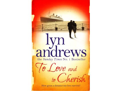 To Love and To Cherish [Andrews, Lyn]