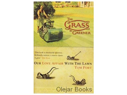 The Grass Is Greener [Fort, Tom]