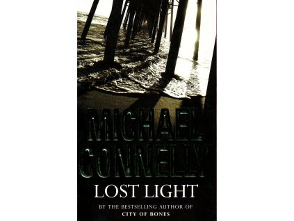 Lost Light [Connelly, Michael] (Harry Bosch #9 )