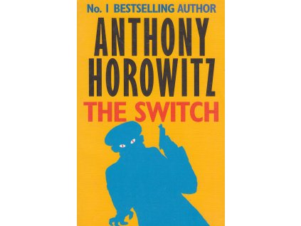 The Switch [Horowitz, Anthony] (Kvalita A)