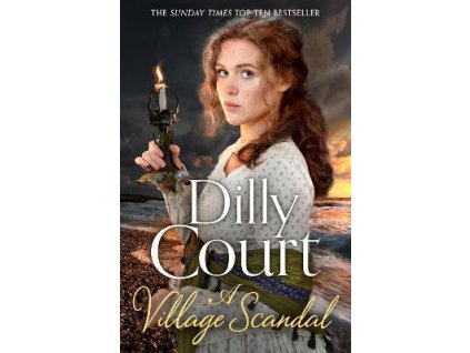 A Village Scandal [Court, Dilly] (Village Secrets #2)