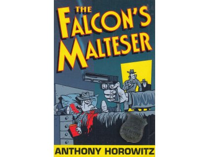 The Falcon's Malteser [Horowitz, Anthony] (Diamond Brothers #1)