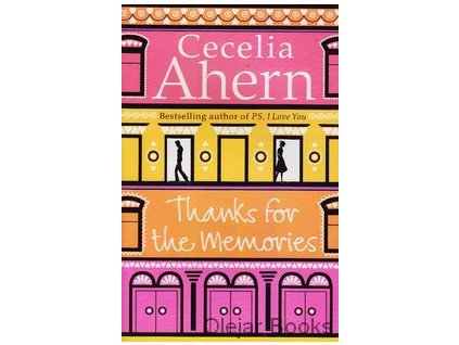 Thanks for the Memories [Ahern, Cecelia]