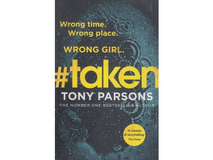 Taken [Parsons, Tony] (DC Max Wolfe #6)