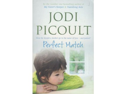 Perfect Match [Picoult, Jodi]