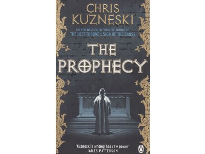 The Prophecy [Kuzneski, Chris] (Payne and Jones #5)