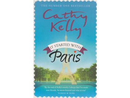 It started with Paris [Kelly, Cathy] (Kvalita A)