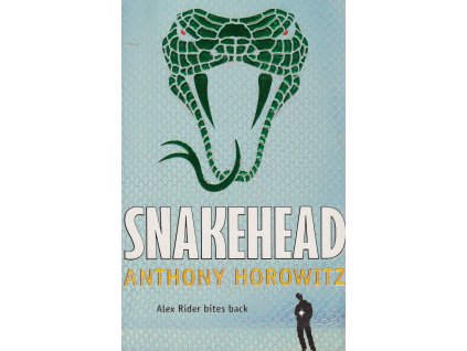 Snakehead [Horowitz, Anthony] (Alex Rider series #7)