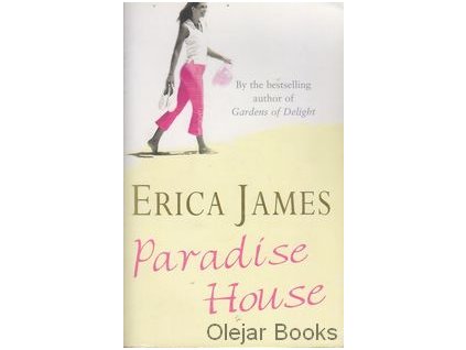 Paradise House [James, Erica]