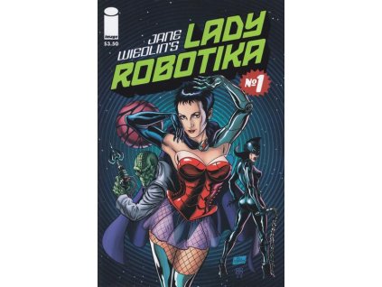 Jane Wiedlin's Lady Robotika #1 (Image)
