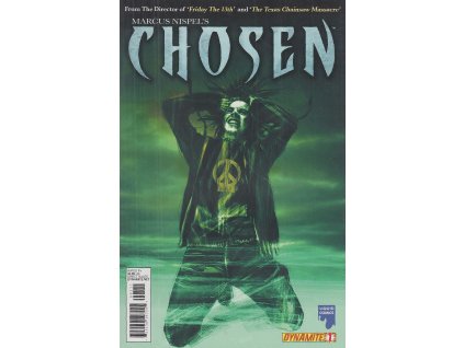 Marcus Nispel's Chosen #1 (Dynamite)