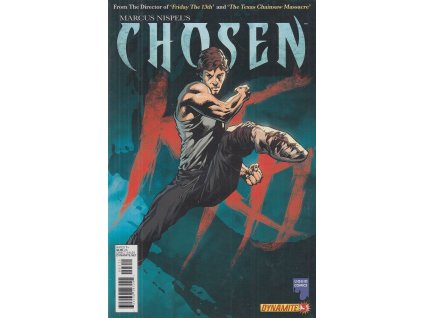 Marcus Nispel's Chosen #3 (Dynamite)